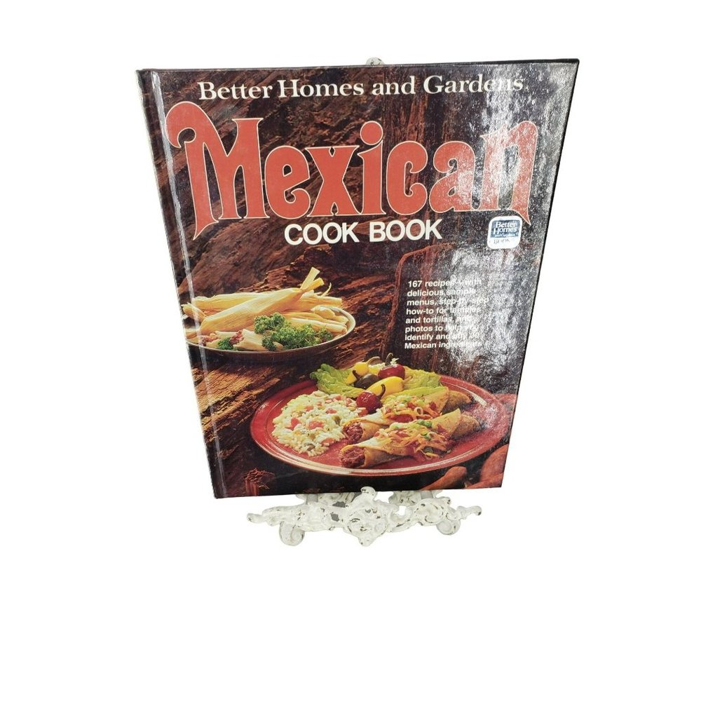 Vintage 1977 Better Homes and Garden Mexican Vintage‎ Cook Book